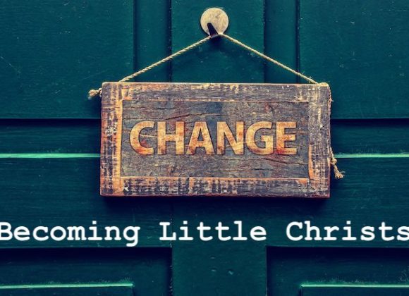 Becoming Little Christs